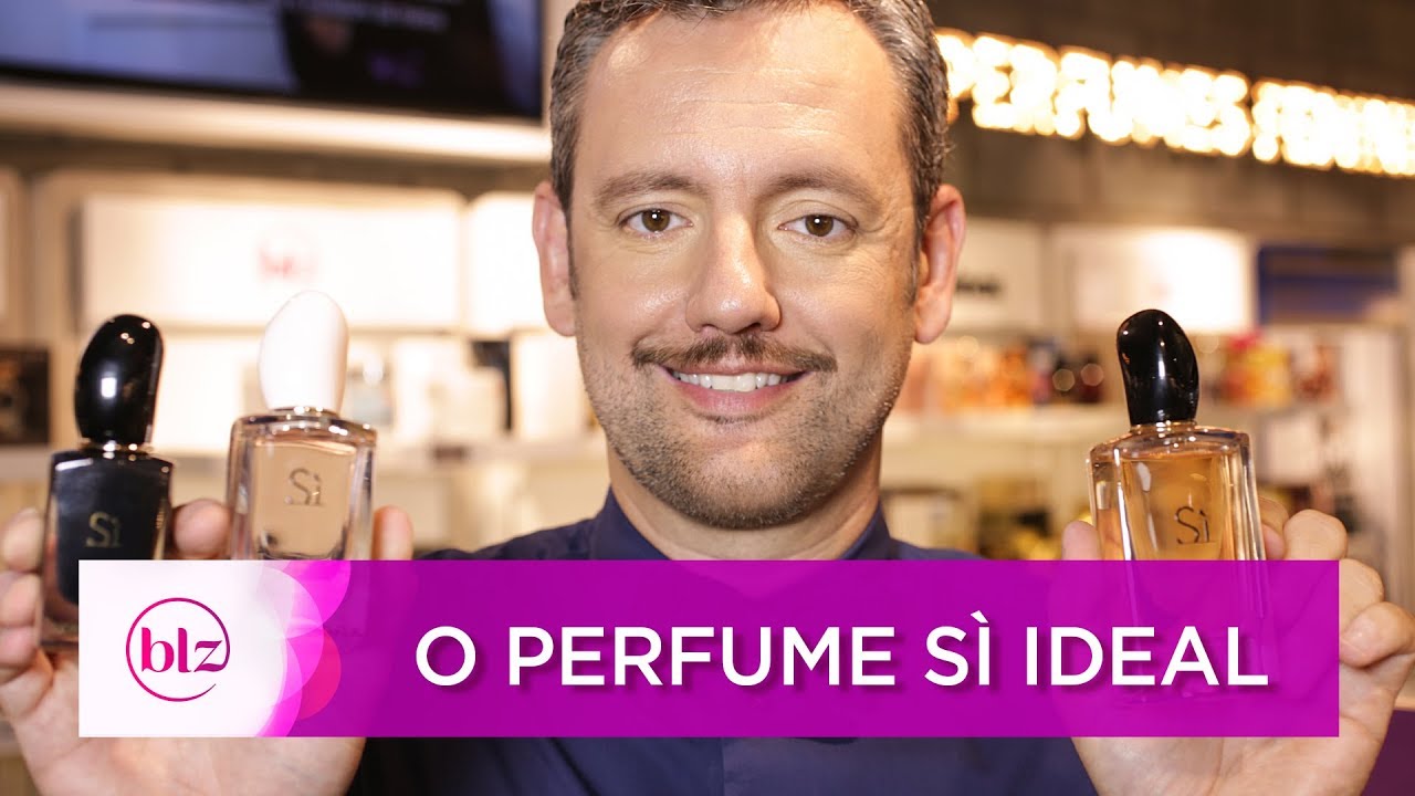 O Perfume SÌ de Giorgio Armani Ideal para Você I Beleza na Web