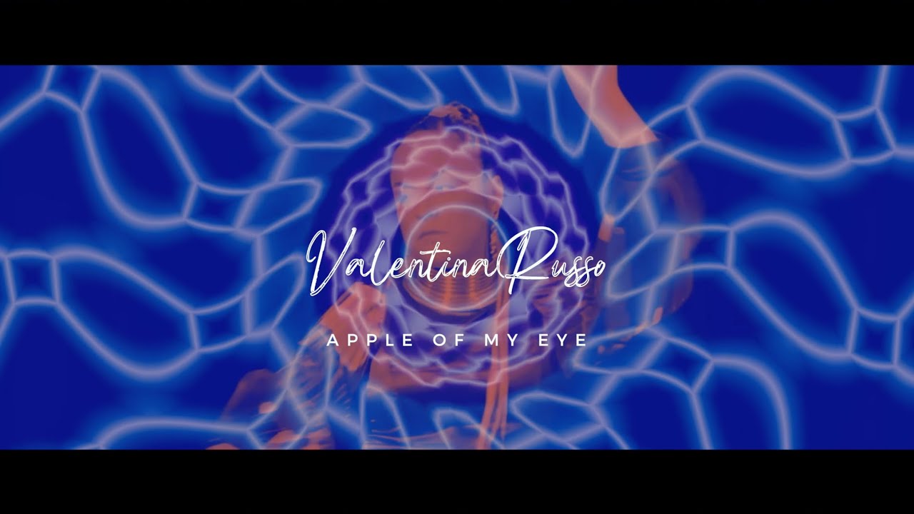 Valentina Russo - Apple of My Eye