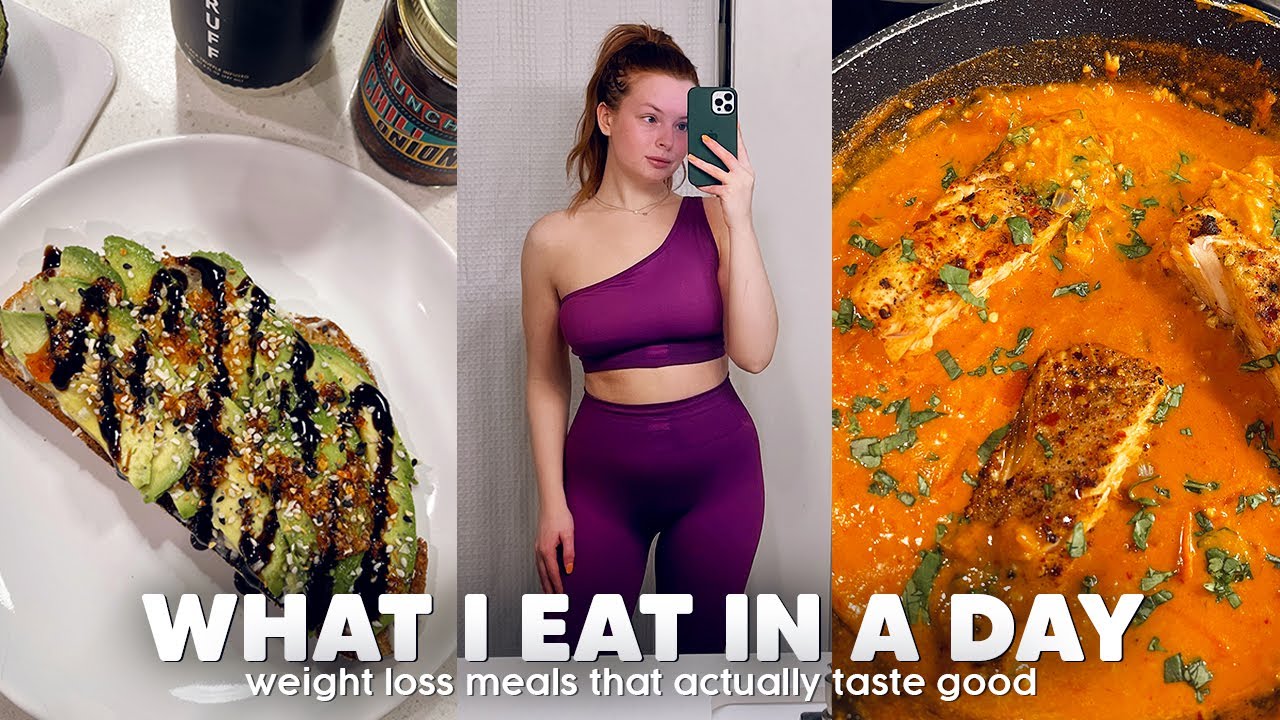 WHAT I EAT IN A DAY FOR WEIGHT LOSS (meals that ACTUALLY taste good)