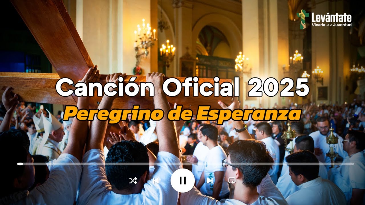 Peregrino de Esperanza, vídeo Lyric - Canción oficial Vicaría de la Juventud 2025