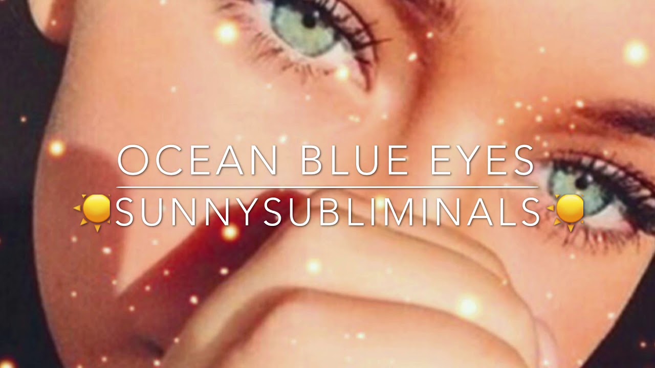 Get Ocean Blue eyes🌊|FORCED SUBLIMINAL |booster included
