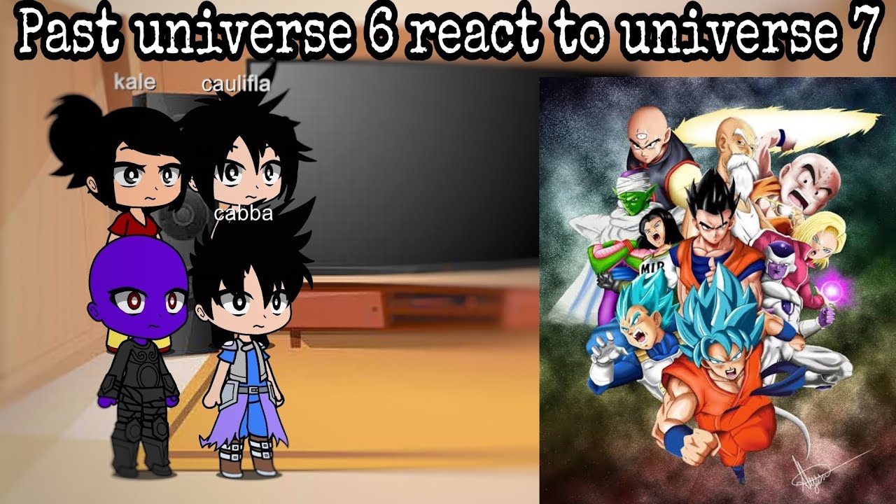 Past universe 6 react to universe 7 DBS (1) //VDP//