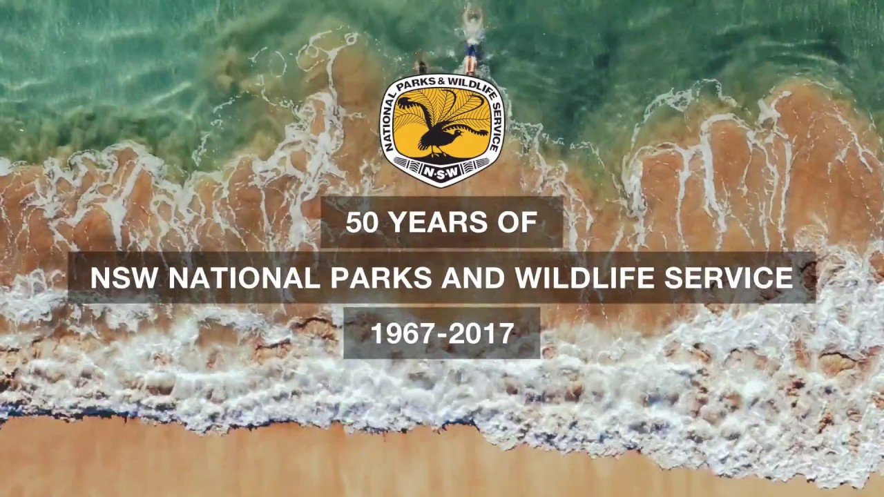 50 Years of NSW National Parks:  2007 - 2017