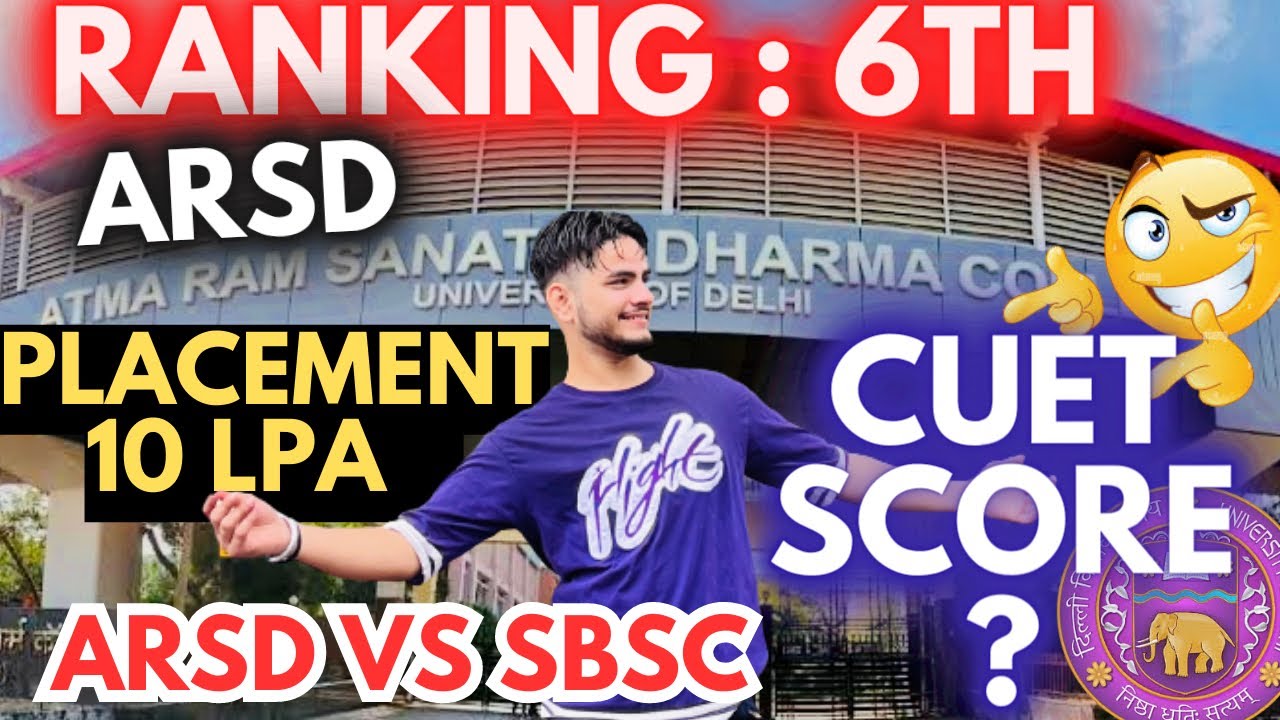 Atma Ram Sanatan Dharma College (ARSD) | CUET Score 2023 | Placements | CUET 2023 | #DelhiUniversity