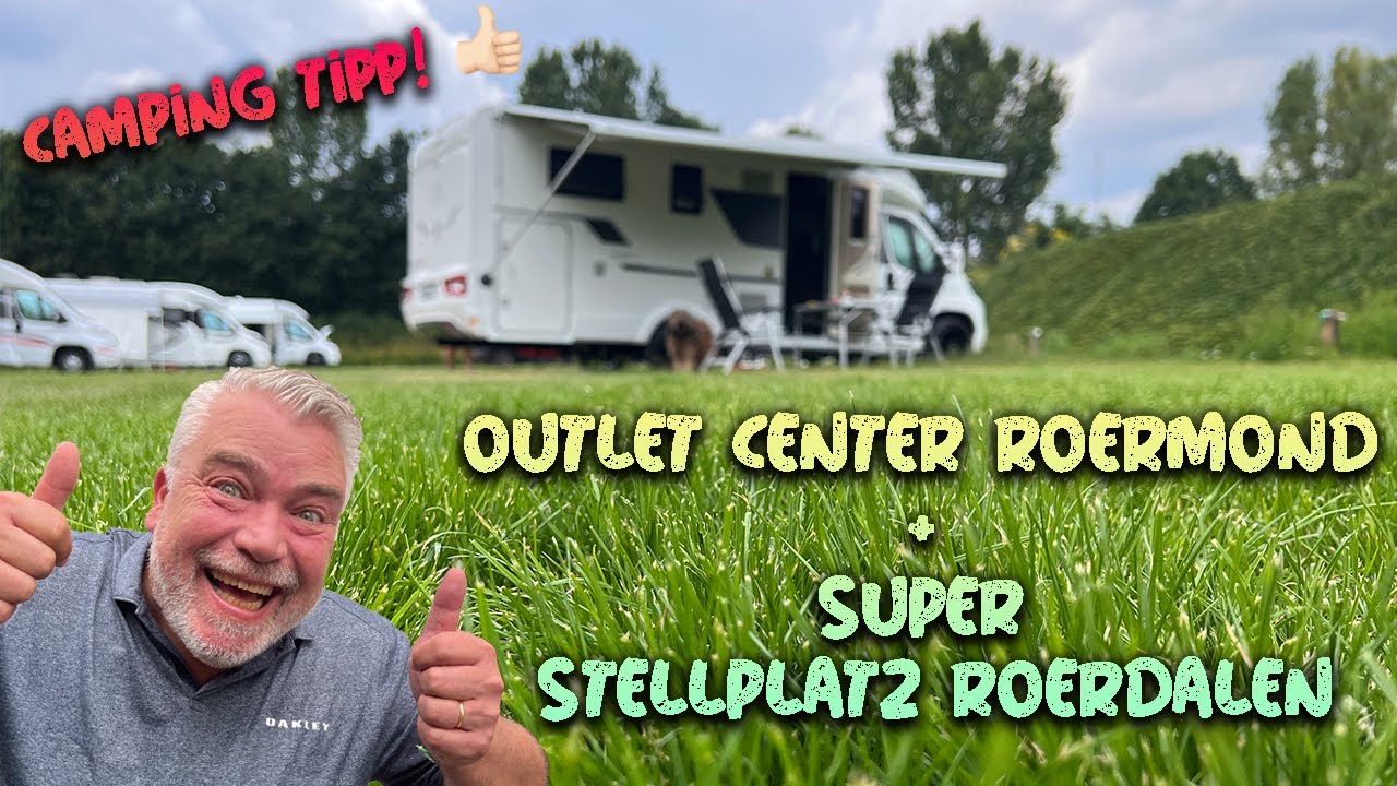 Traum Stellplatz in Holland I Mit dem Wohnmobil in den Niederlanden I Roermond Outlet 2022 mit Hund