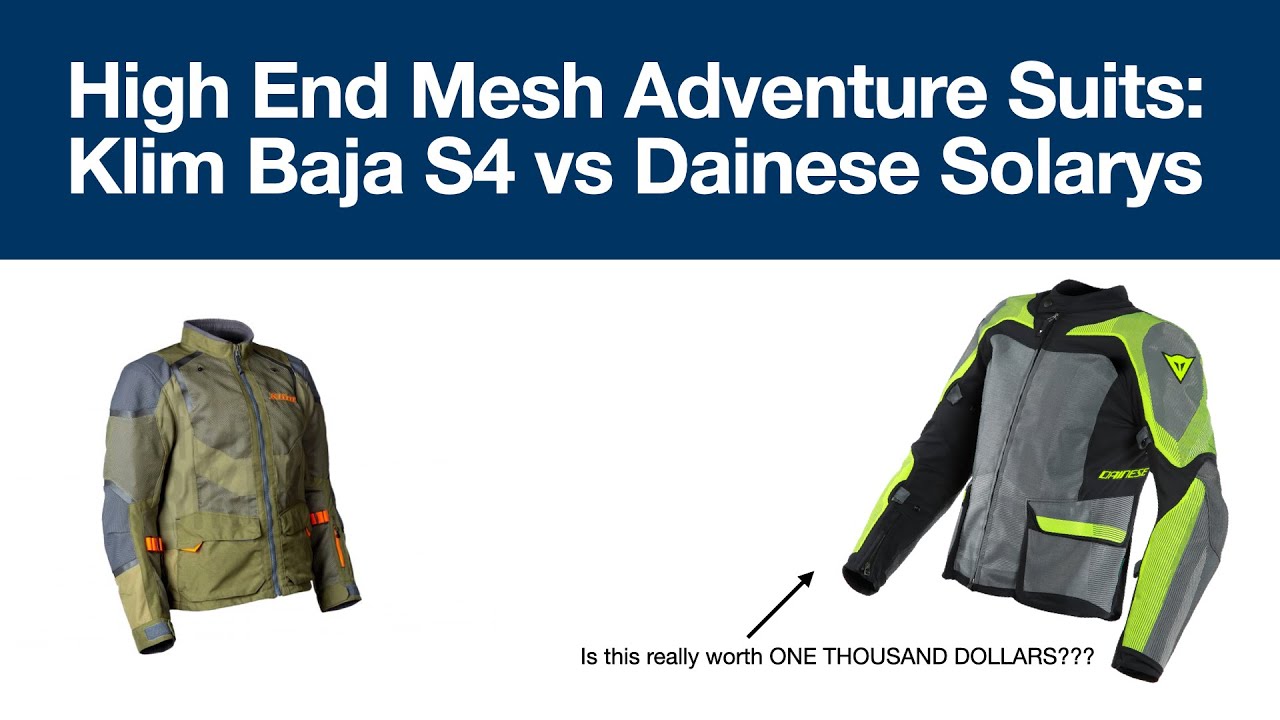 High End Mesh Adventure suits from Klim and Dainese! Baja S4 vs Dainese Solarys
