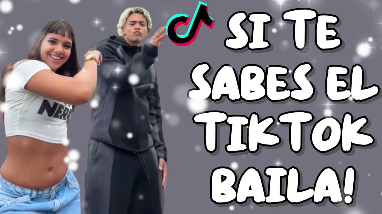 SI TE SABES EL TIKTOK BAILA! - 2026