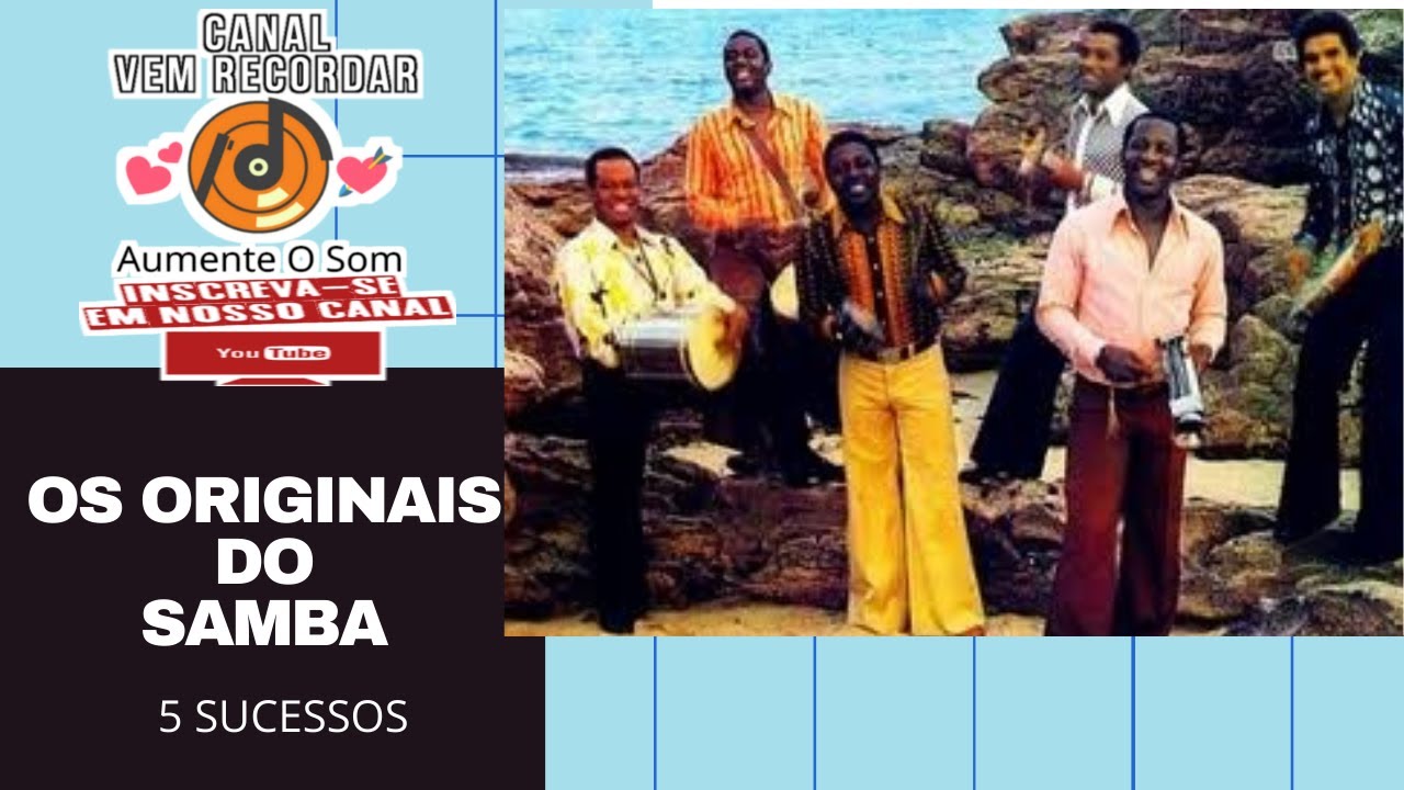 OS ORIGINAIS DO SAMBA 5 SUCESSOS