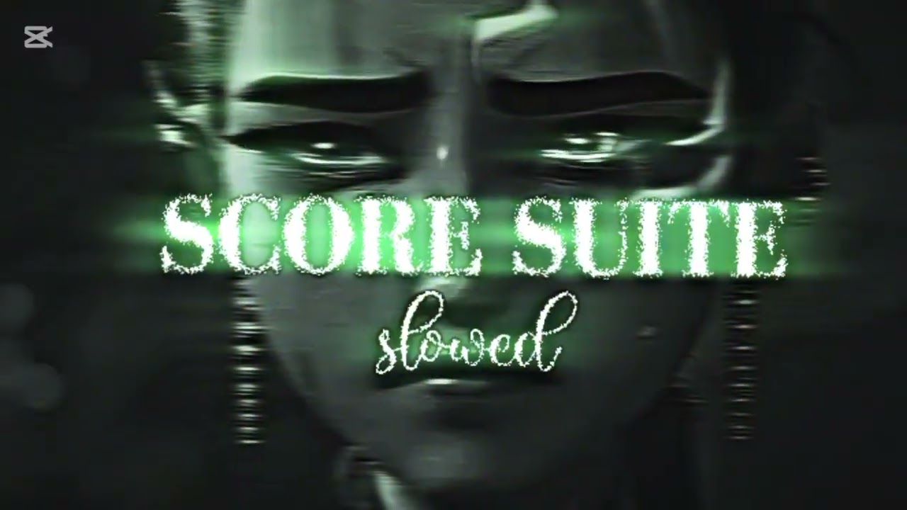 𝐒𝐂𝐎𝐑𝐄 𝐒𝐔𝐈𝐓𝐄 𝐒𝐋𝐎𝐖𝐄𝐃|𝐂𝐫𝐞𝐝𝐢𝐭:𝐘𝐮𝐳𝐮|𝐬𝐥𝐨𝐰𝐞𝐝 𝐛𝐲:𝐦𝐨𝐨𝐧 𝐜𝐡𝐢𝐥𝐝