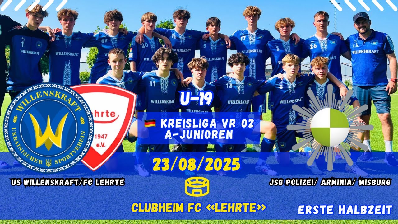 🇩🇪🏆⚽️US WILLENSKRAFT/FC LEHRTE ⚔️⚽️JSG POLIZEI/ARMINIA/ MISBURG (ERSTE HALBZEIT)