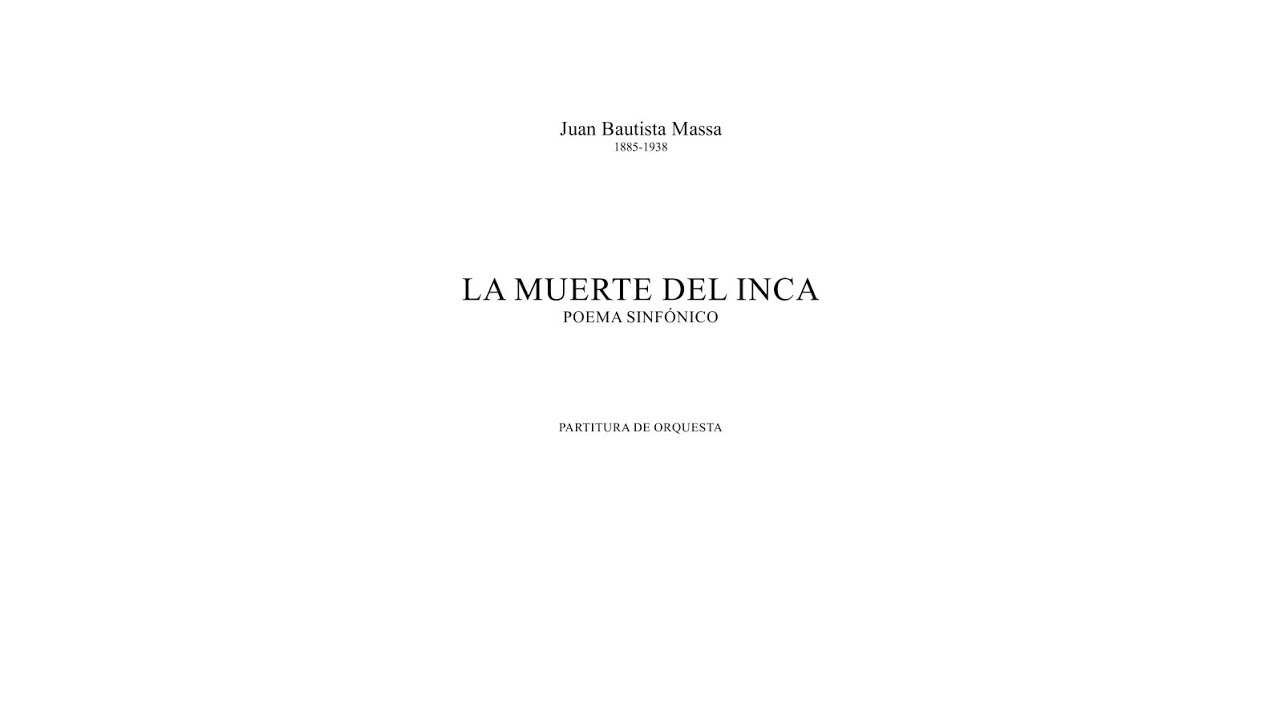 J. B. Massa: La Muerte del Inca [Score + Audio]