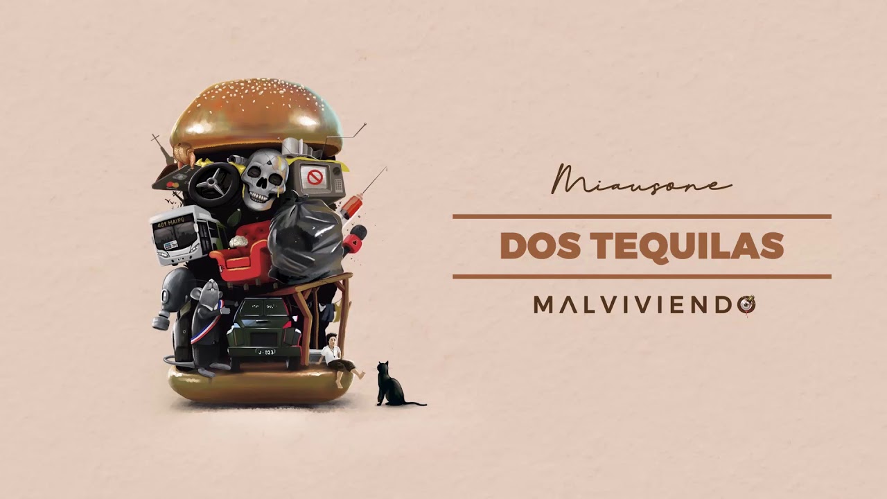 Miausone - Dos Tequilas