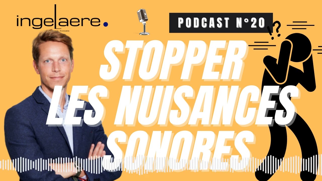 FAIRE CESSER DES NUISANCES SONORES