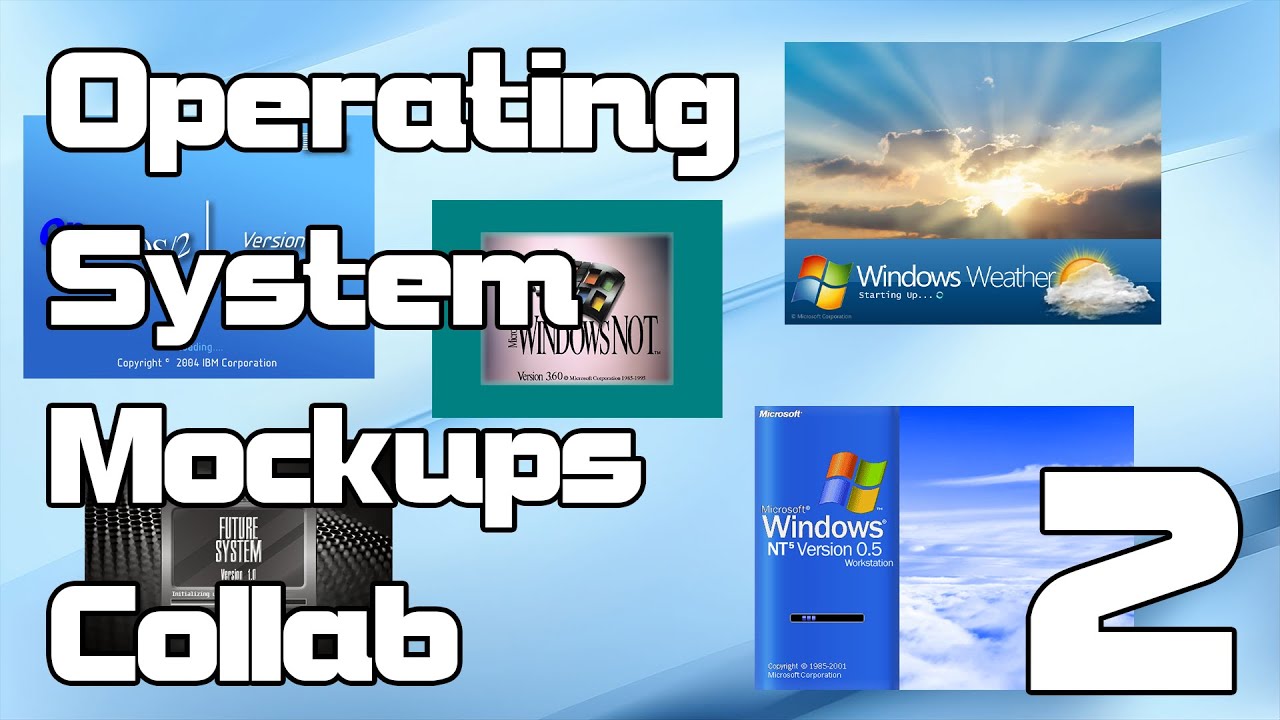 Operating System Mockups Collab 2