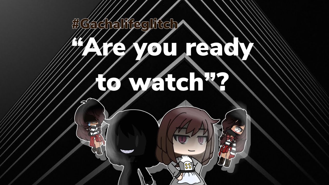 #Gachaglitch - By Blue P&oslash;pcorn