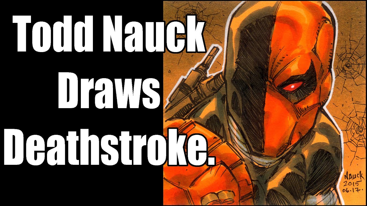 Todd Nauck draws Deathstroke