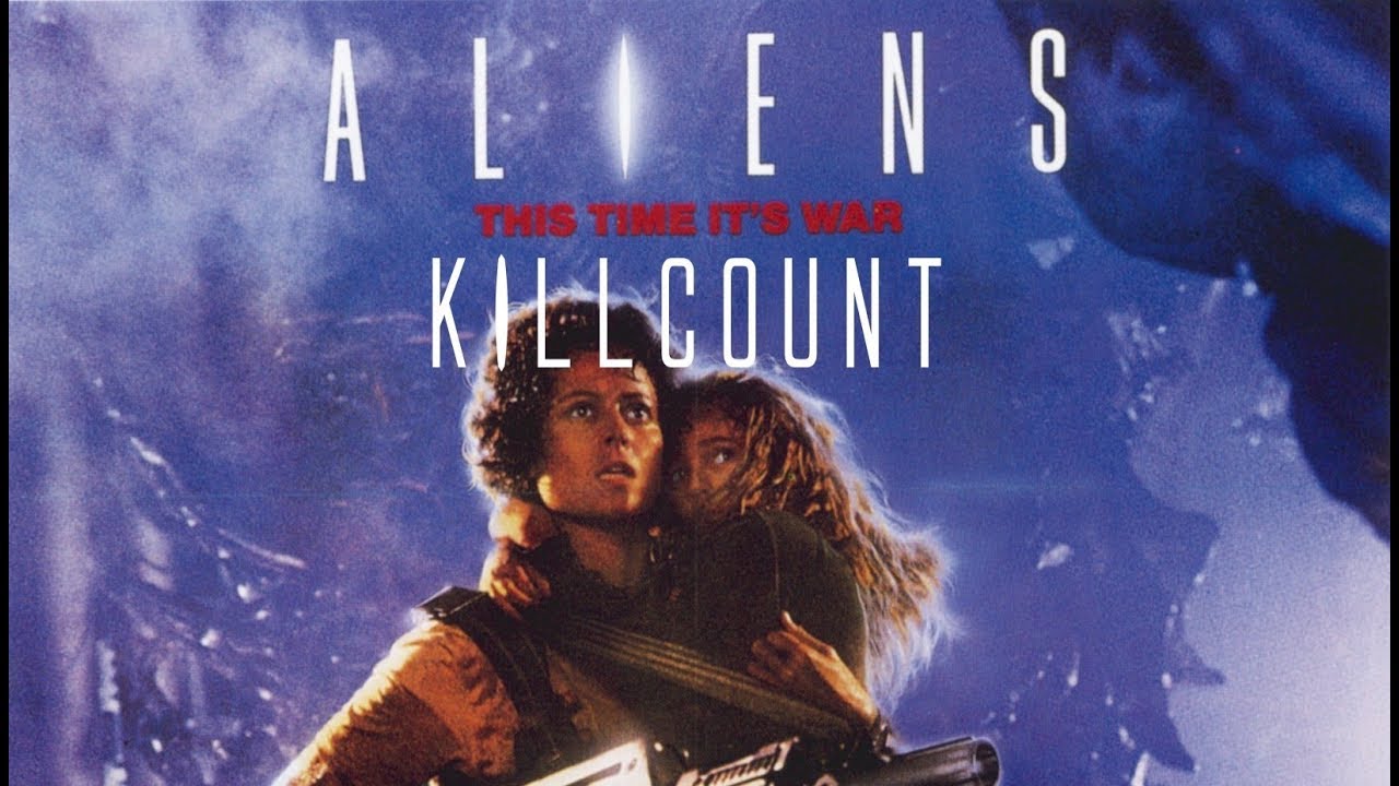 Aliens (1986) killcount REDUX