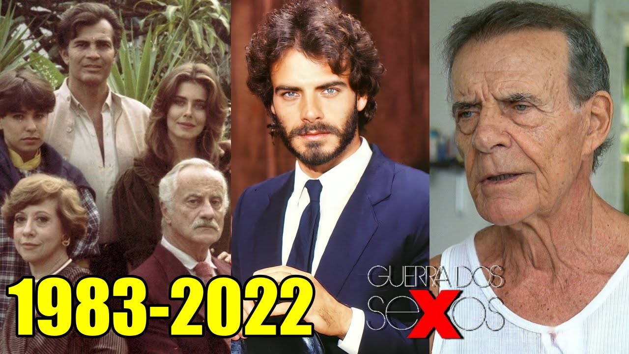 Como ESTÃO e por onde ANDAM os ATORES da Novela GUERRA DOS SEXOS