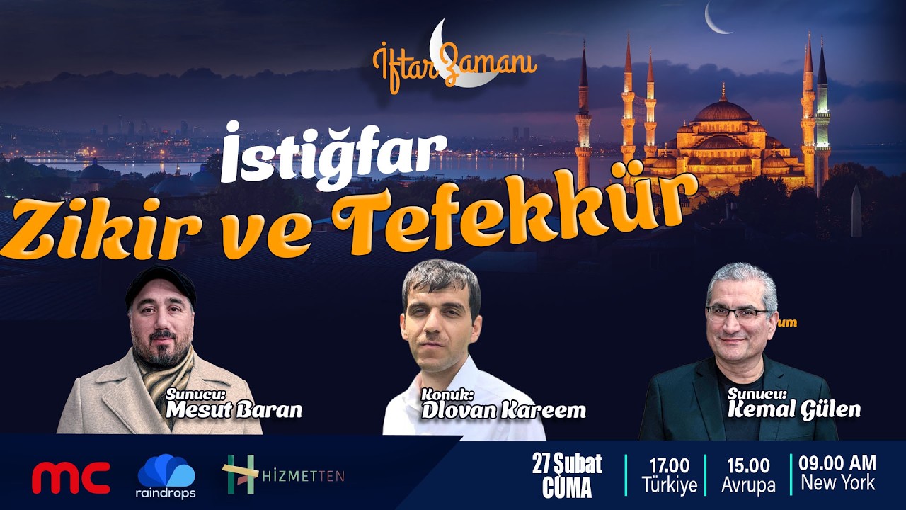 CANLI | 9.GÜN | İFTAR ZAMANI ”İstiğfar, Zikir ve Tefekkür.”