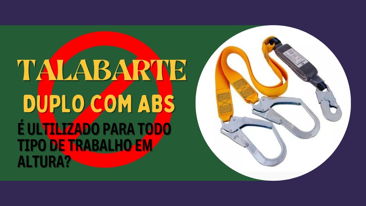 Proibição do Talabarte Duplo com ABS
