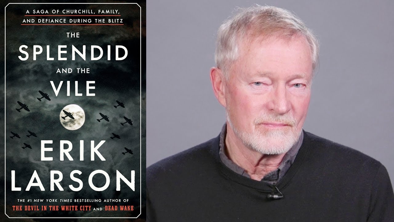 Inside the Book: Erik Larson (THE SPLENDID AND THE VILE)