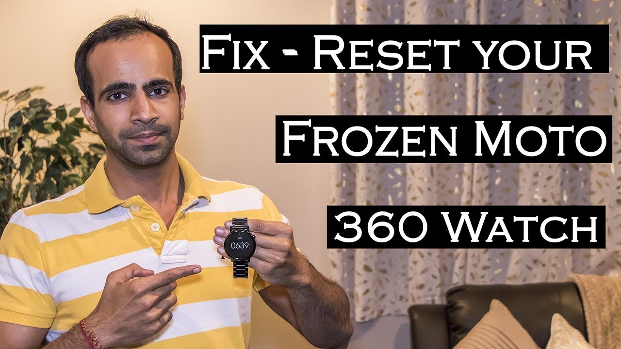 [Solved] Moto 360 (2nd Gen) Frozen Issue | Hard Reset
