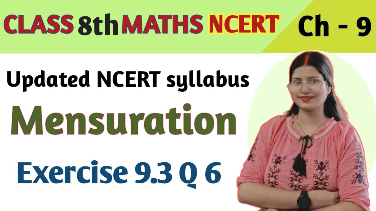 Q 6 , Ex 9.3 - Mensuration - Chapter 9 - Class 8th maths NCERT | maths new syllabus ncert