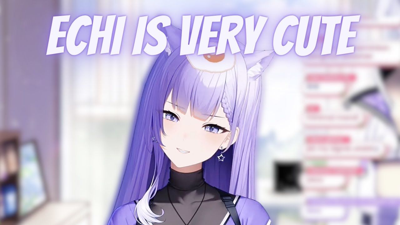 Echi is Very Cute [ Elaine Celestia | Re:Memories ]