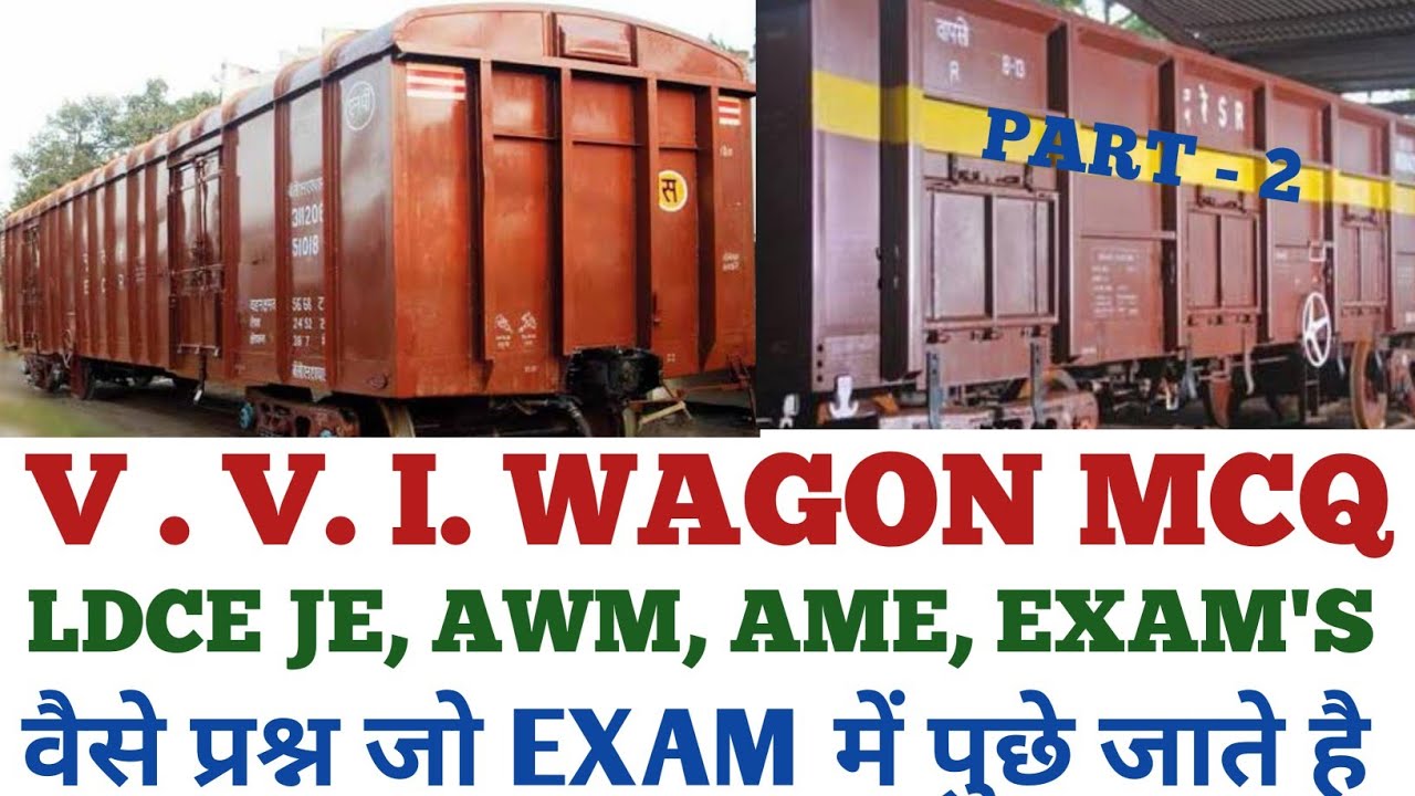 V V I WAGON QUESTION ANSWER IN INDIAN RAILWAY C&W QUESTION ANSWER LDCE AWM QUESTION ANSWER #JE #AWM