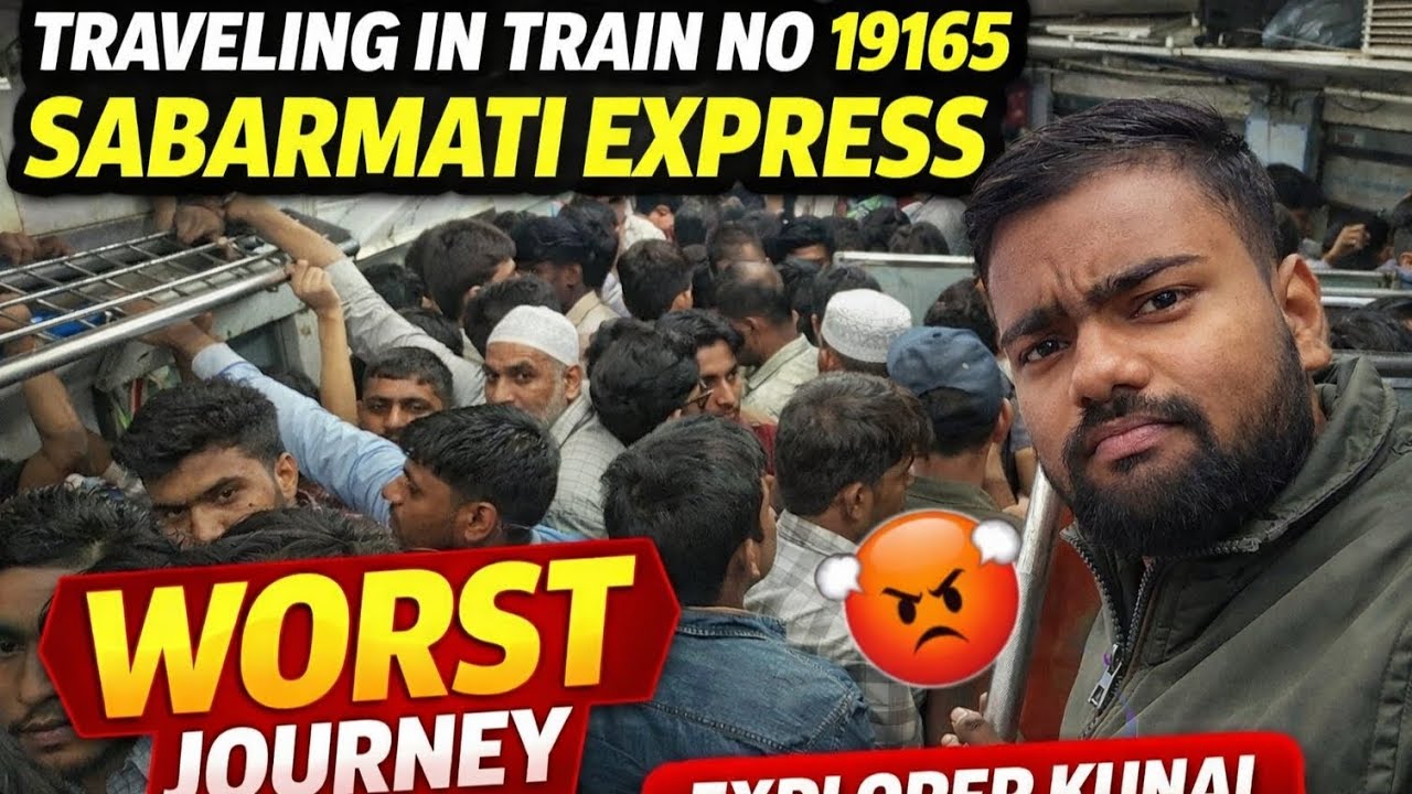😨Worst Train Journey Ever 😡 | Sabarmati Express 19165 | General Coach Reality✅ || #indianrailways 
