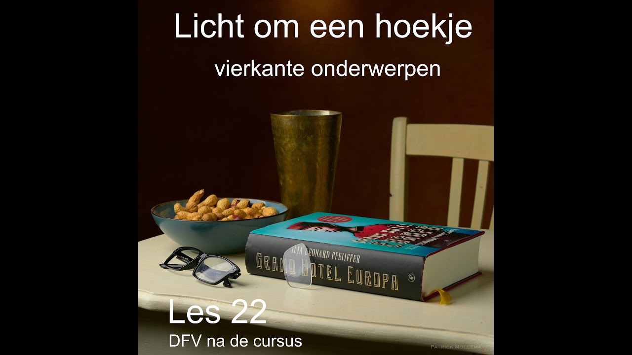 Licht om een hoekje les 22