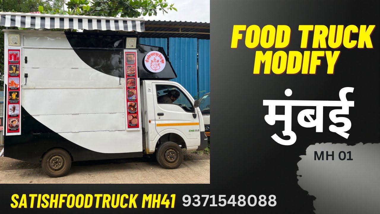FOOD TRUCK MODIFY मुंबई 9371548088