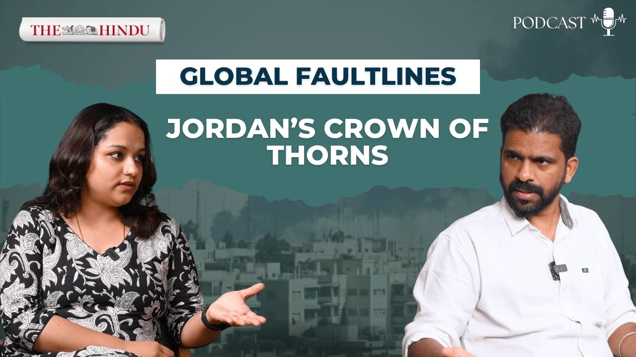 Global Faultlines podcast | Is Jordan caught in the middle of Iran war?