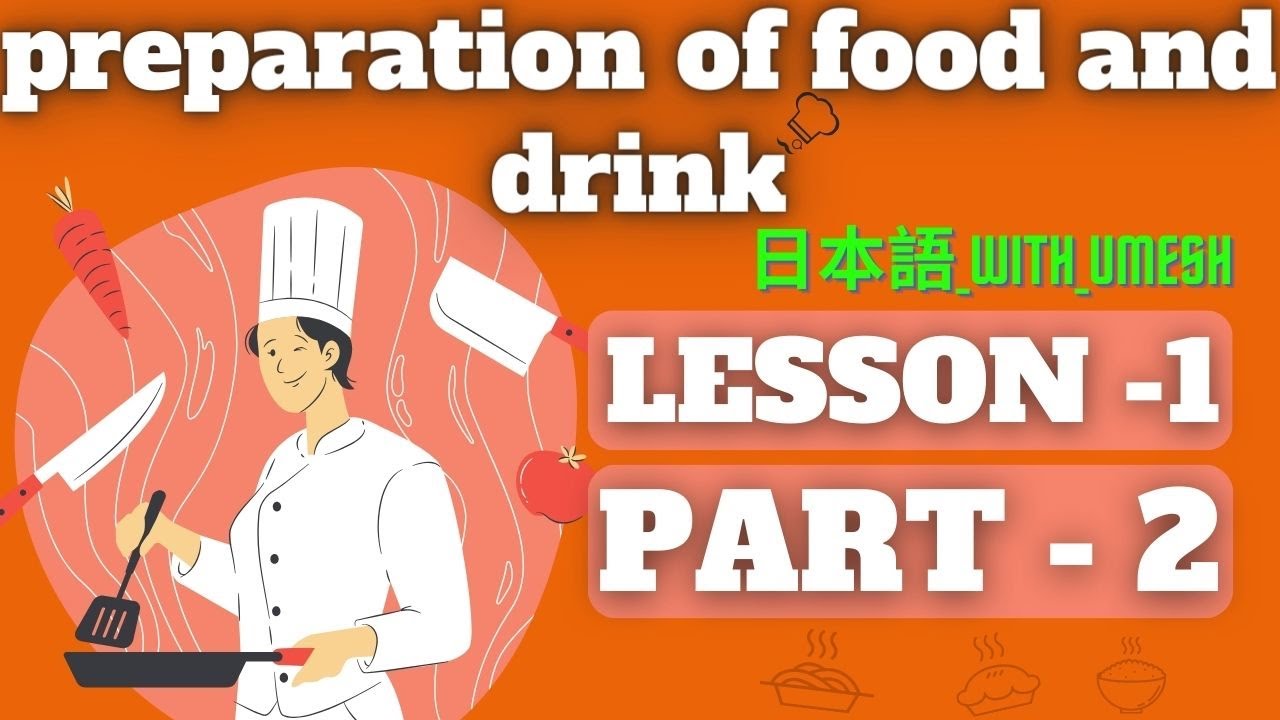 🌟💥SSW FOOD SERVICE🍴PREPARATION OF FOOD AND DRINK💥LESSON - 1💥PART - 2💥🌟