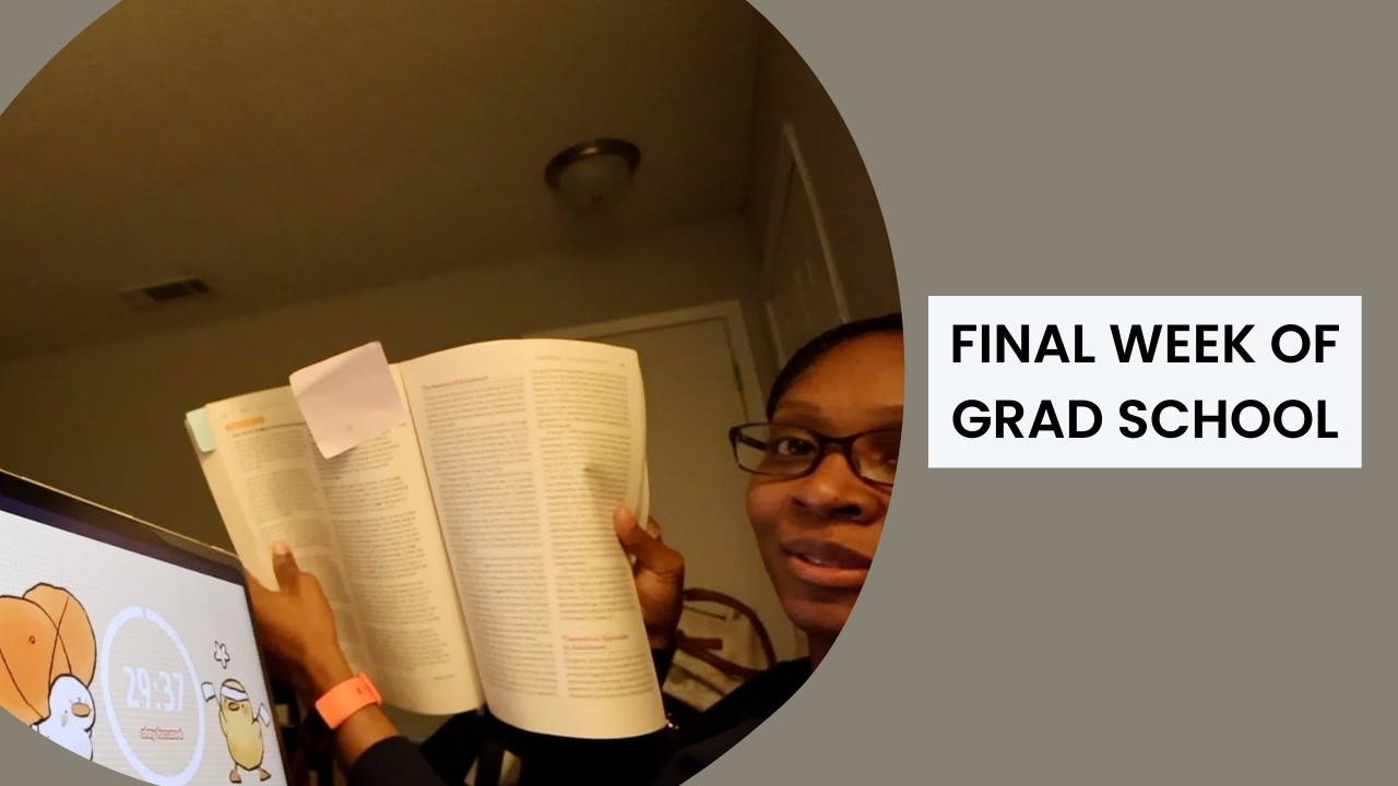 Final Week of Grad School While Teaching | Course 1 Complete