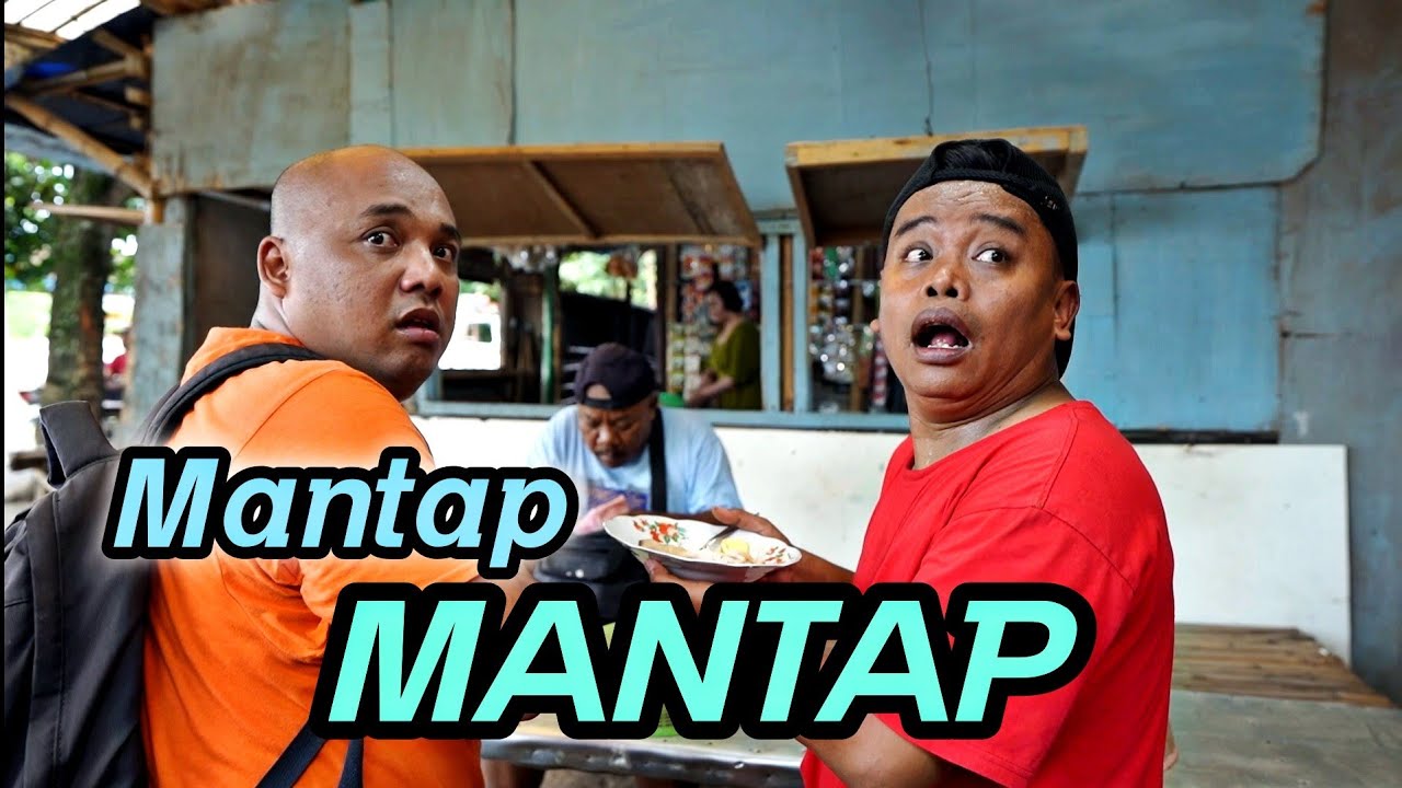 MANTAP MANTAP || EPS 137