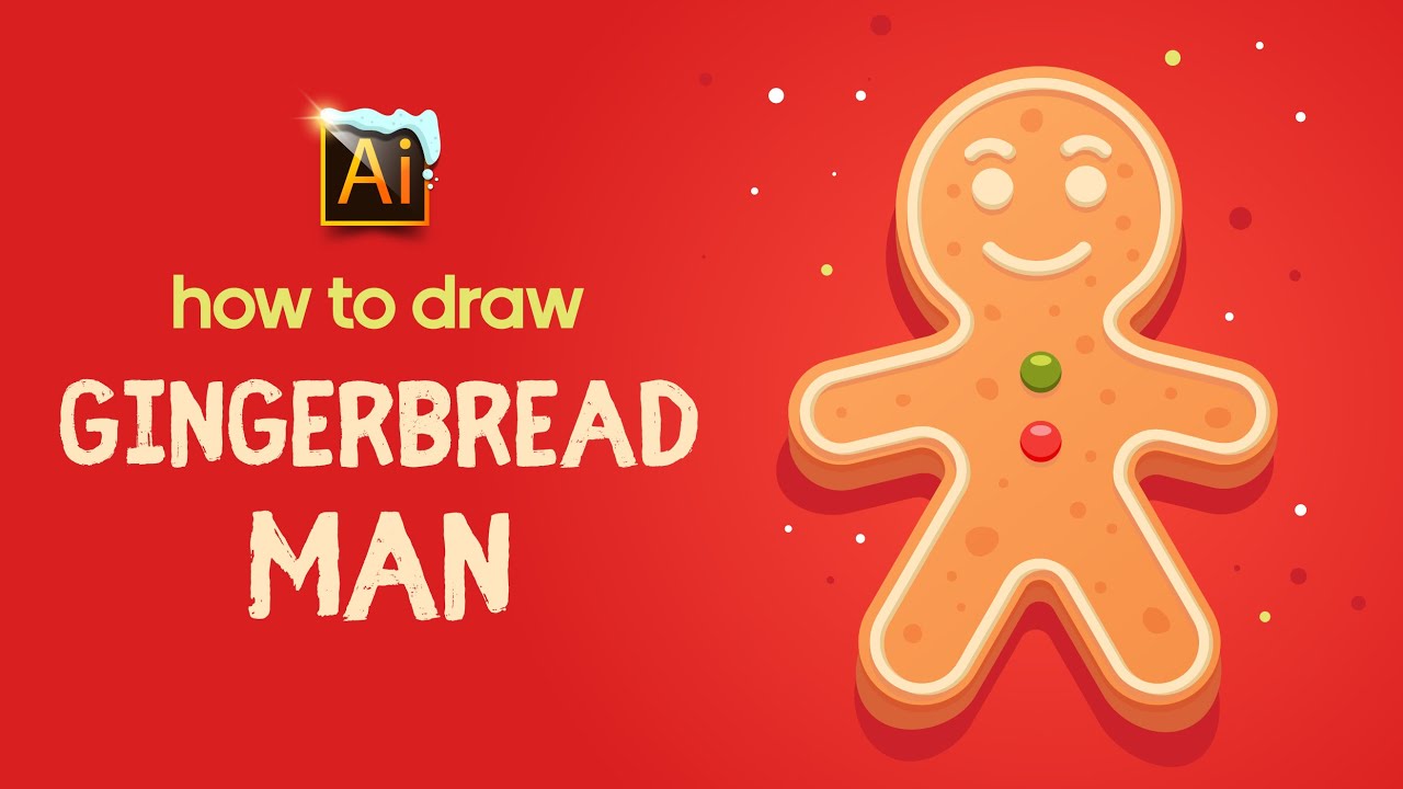 HOW TO DRAW A GINGERBREAD MAN | ADOBE ILLUSTRATOR TUTORIAL.