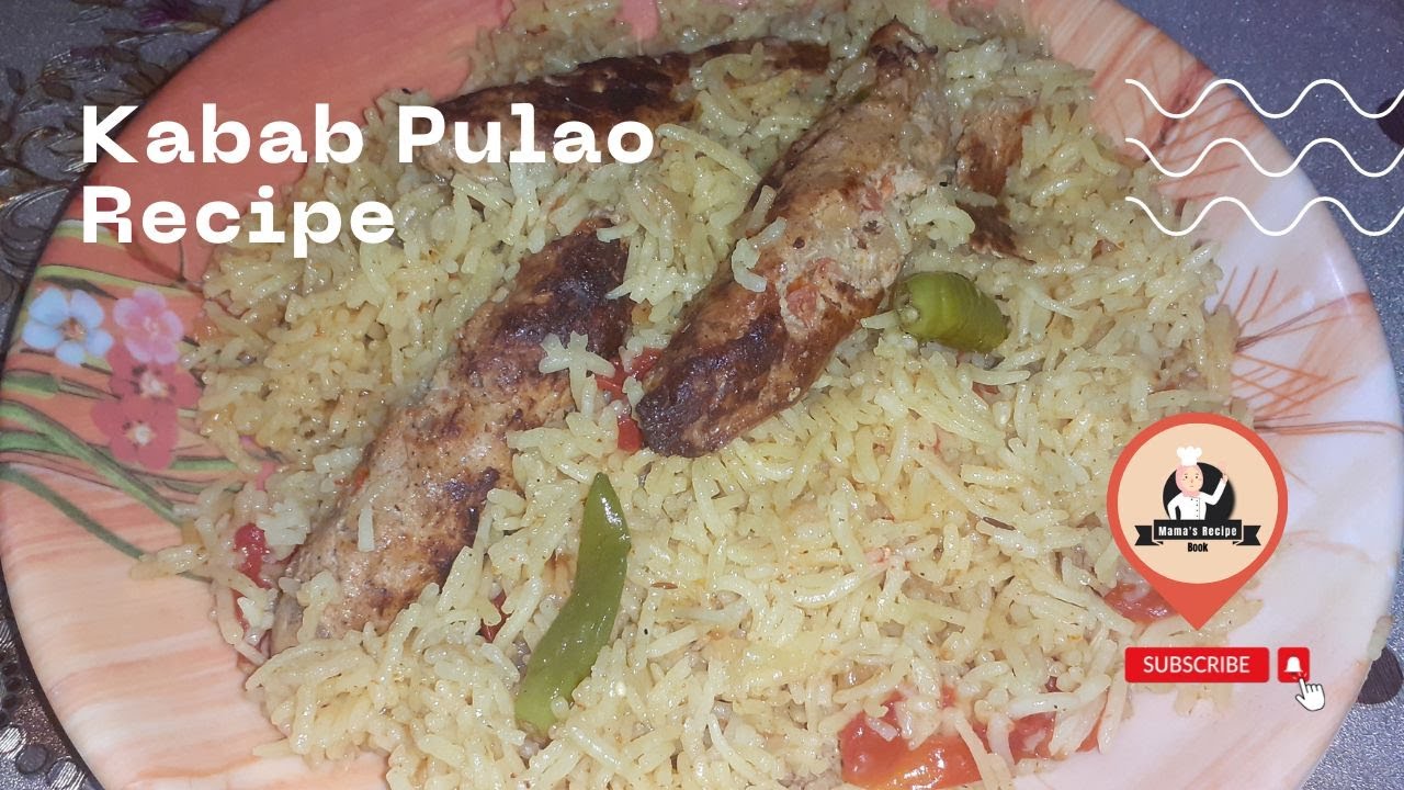 Kabab Pulao Recipe By Mama's Recipe Book/Dawat Special Kabab Pualo Recipe/Pulao Recipe
