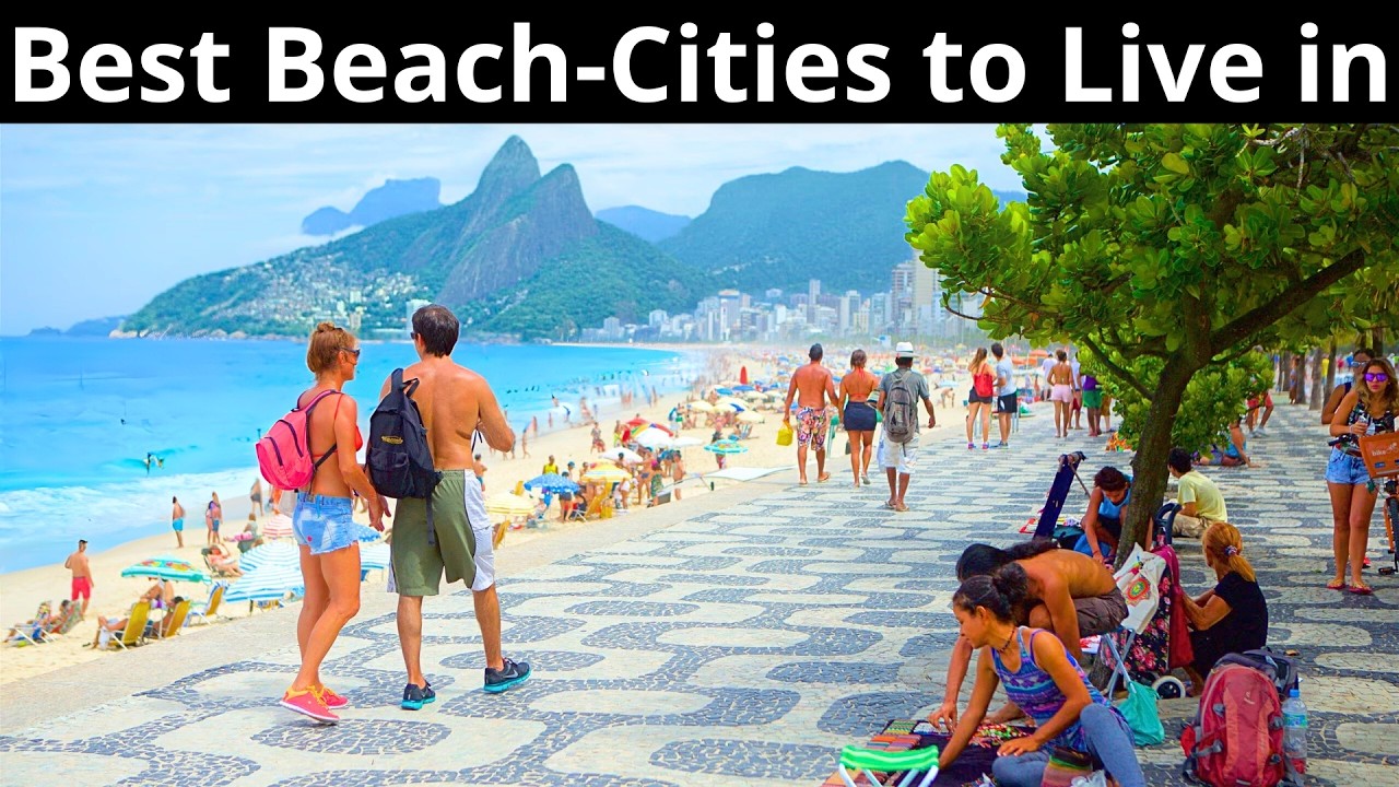 12 Best Beach-Cities to Live in the World