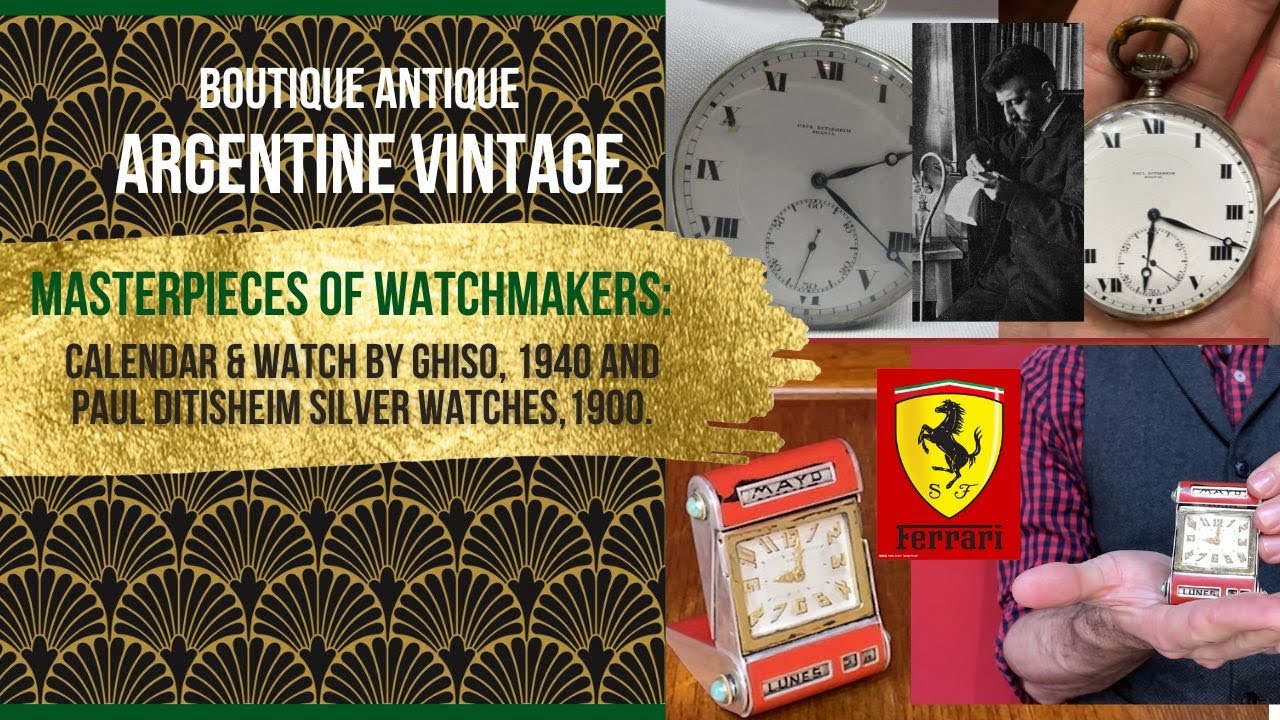 Masterpieces of watchmakers: calendar & watch by Ghiso, 1940 and Paul Ditisheim Silver Watches,1900.