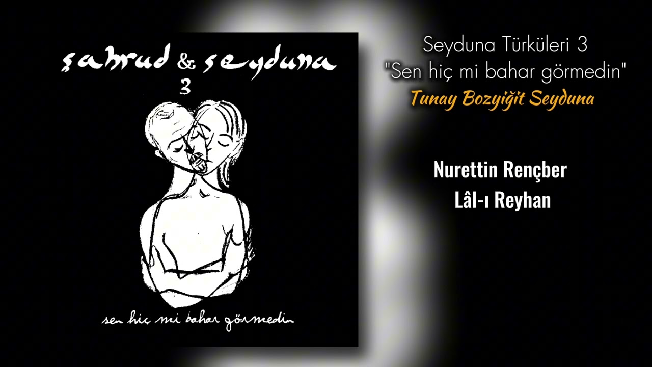 Seyduna T&uuml;rk&uuml;leri 3 