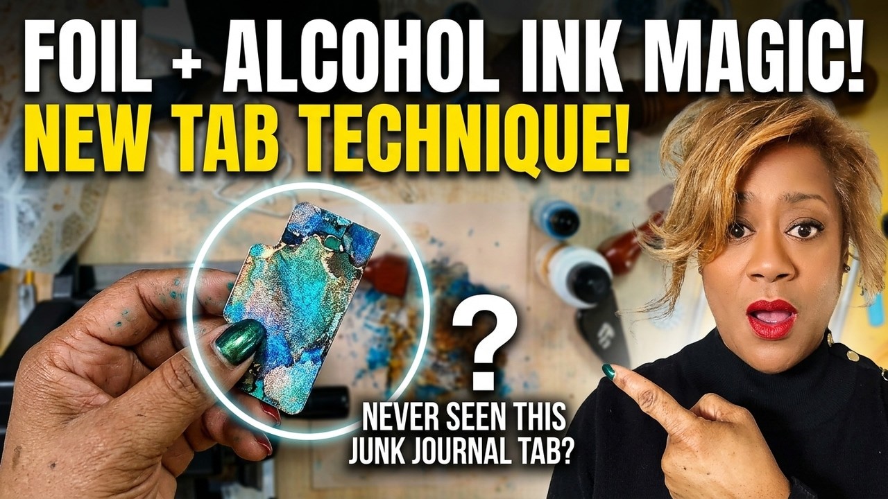 Never Seen This Junk Journal Tab Before! Foil Cardstock + Alcohol Ink Magic