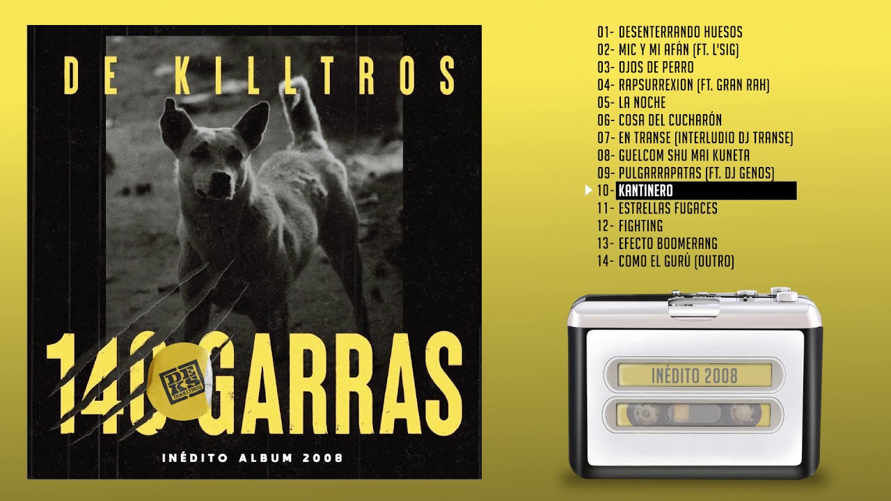 De Killtros - KANTINERO (Inédito 2008)