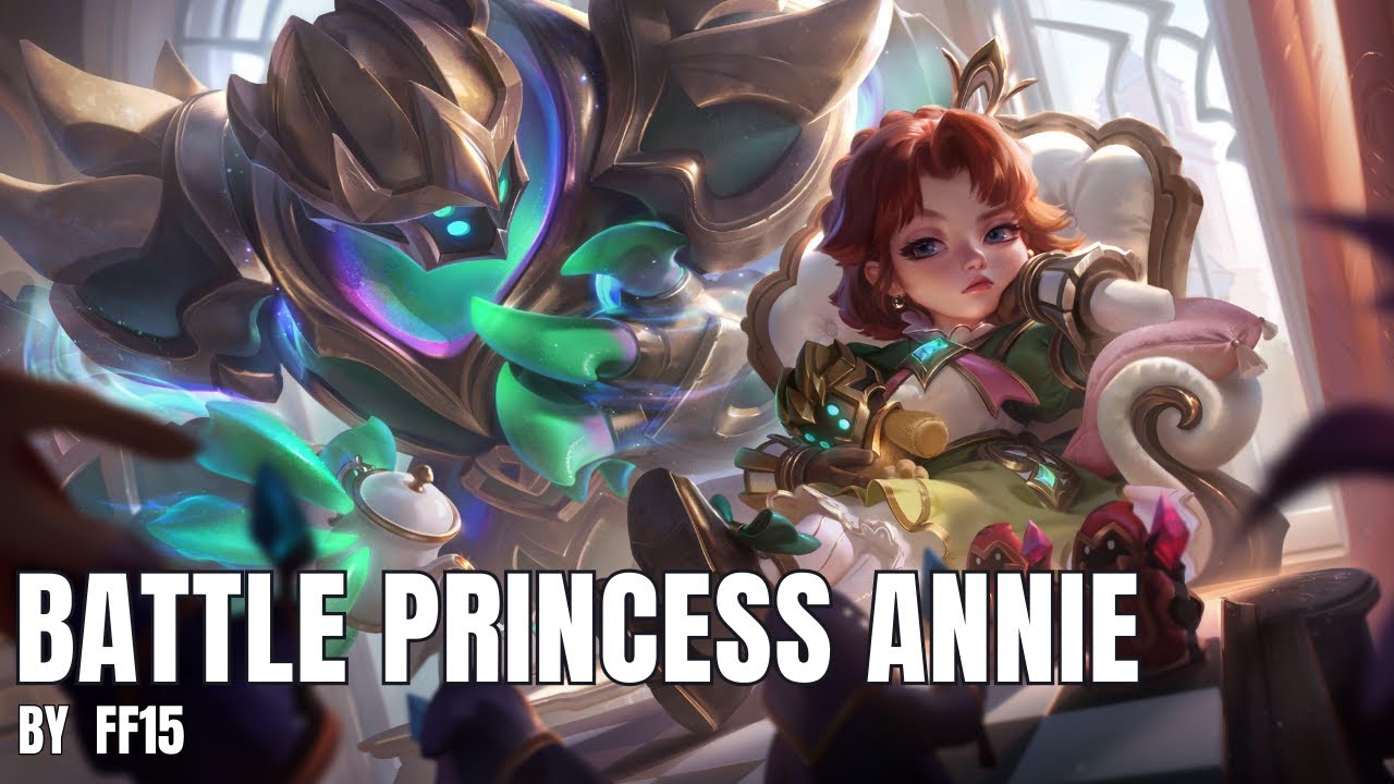 Battle Princess Annie - Skin Show - League of Legends