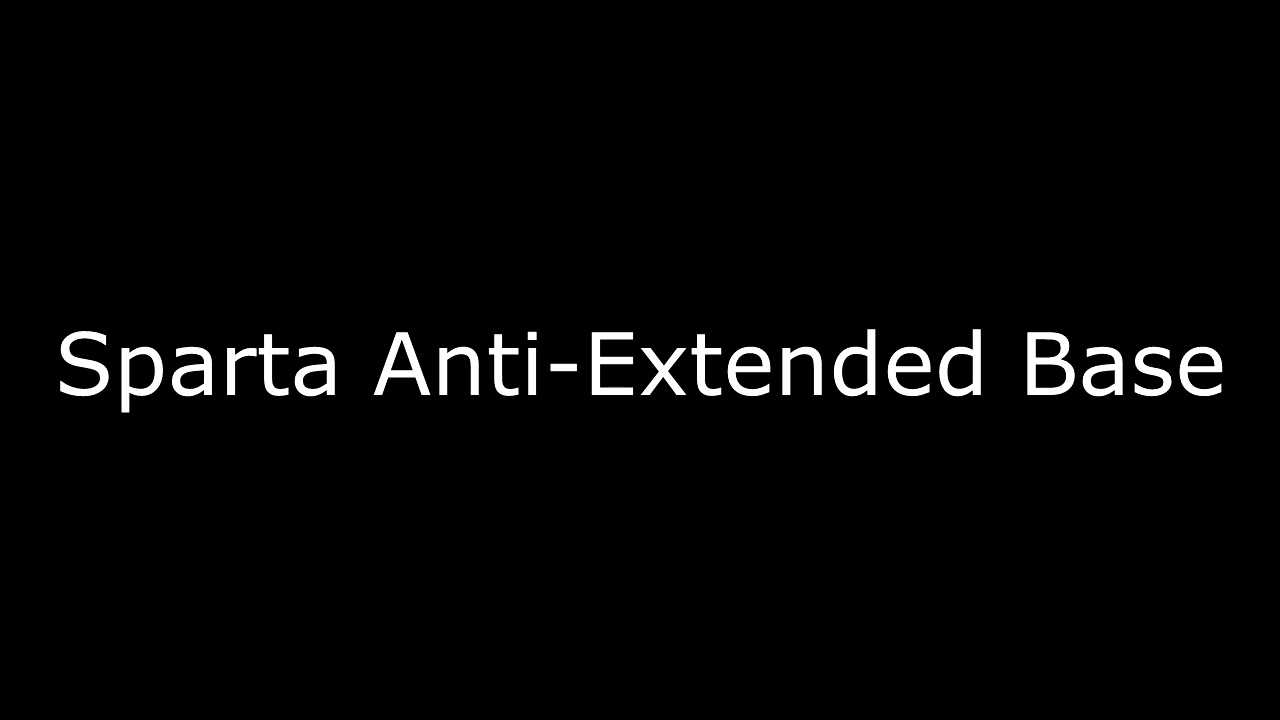 Sparta Anti-Extended Base