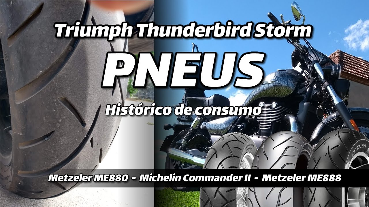 PNEUS: Histórico de consumo da Triumph Thunderbird Storm