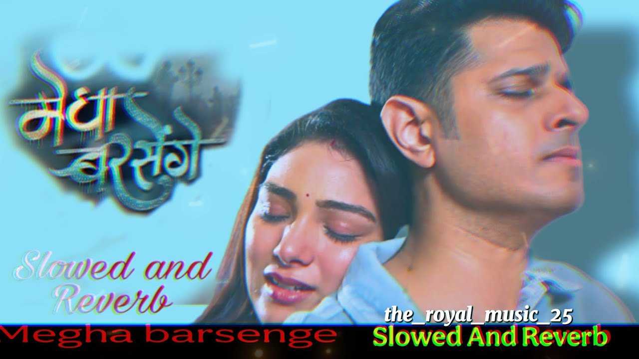 Jo Ask Bhare Naina Slowed And Reverb Song | Neilbhatt| Neha Rana || Megha #meghabarsenge #love #sad 
