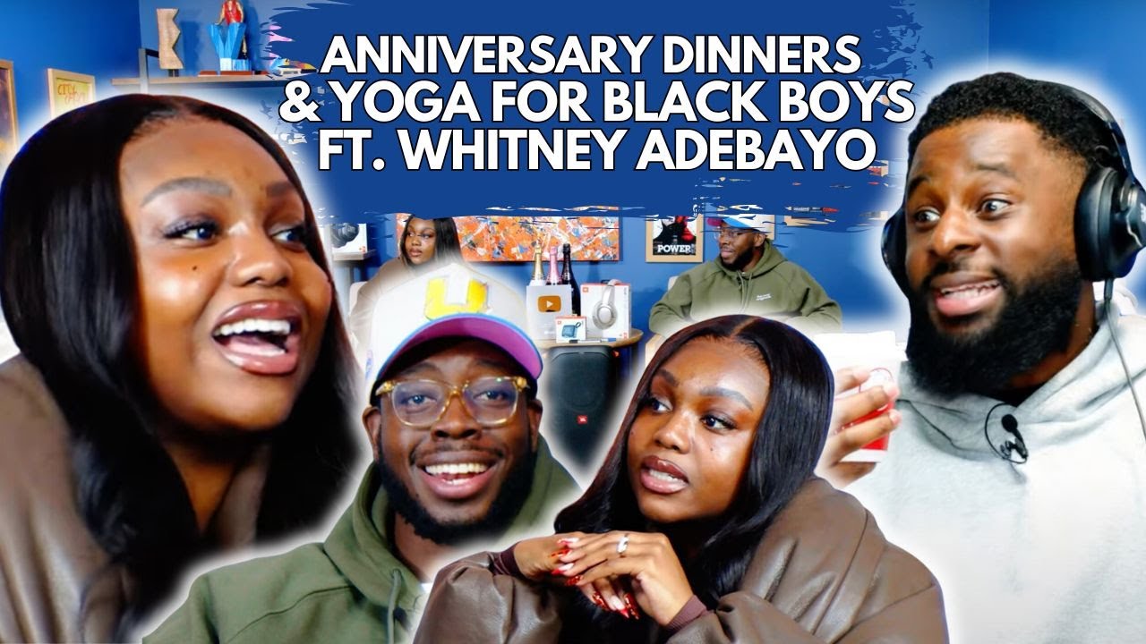 Anniversary Dinners & Yoga For Black Boys | 90s Baby Show