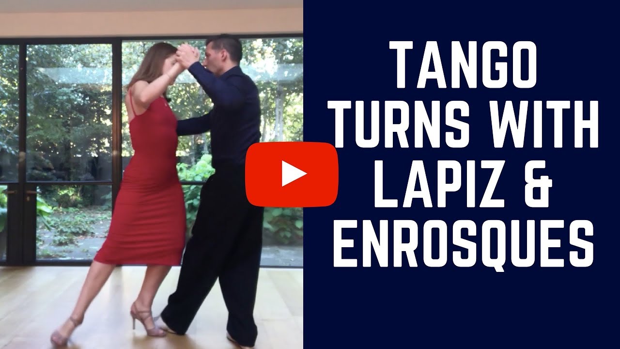 Playful Tango: Combine Tango Giros + Enrosques + Lapiz