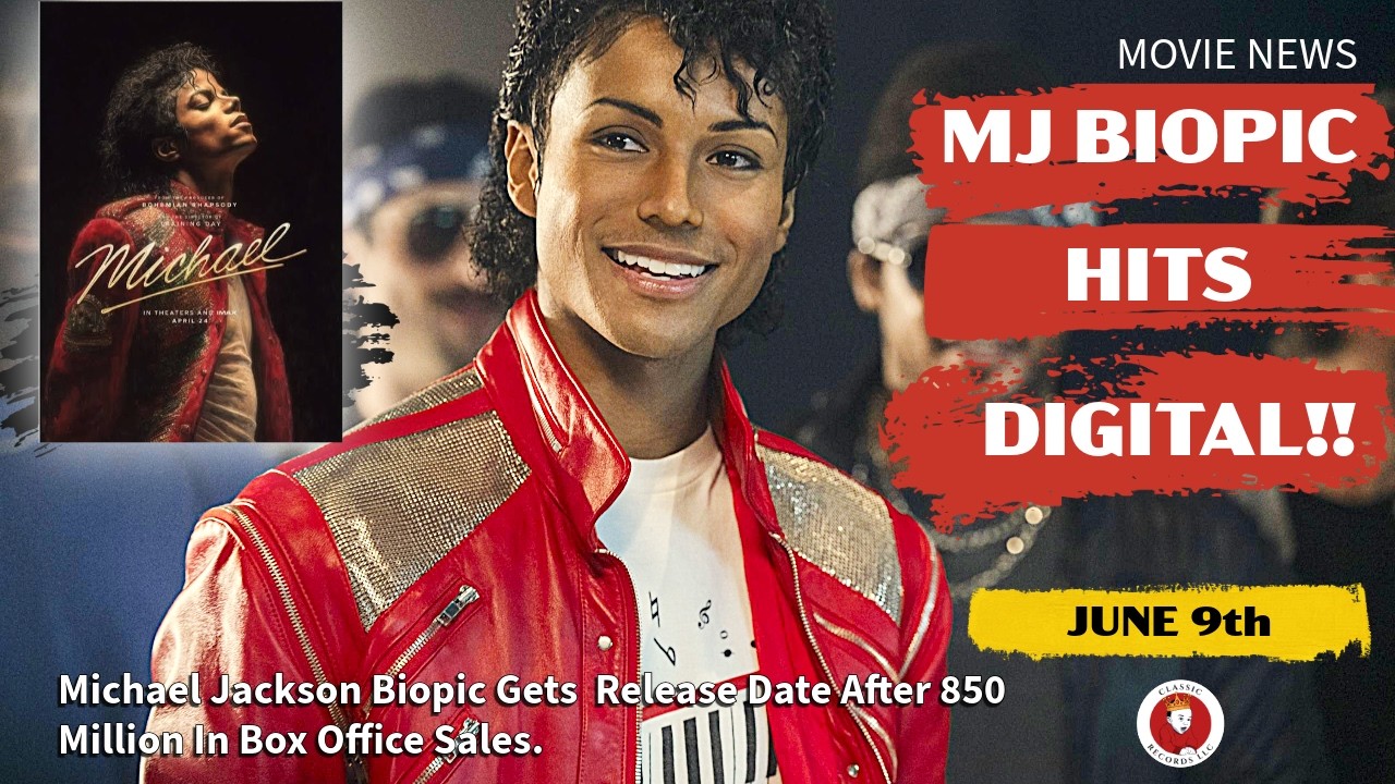 Michael Jackson Biopic 'Michael' Gets Digital Release Date After 850 Million Box Office Run!